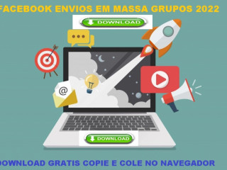 Software Envios Em Massa Facebook Grupos 2022 Download Gratis